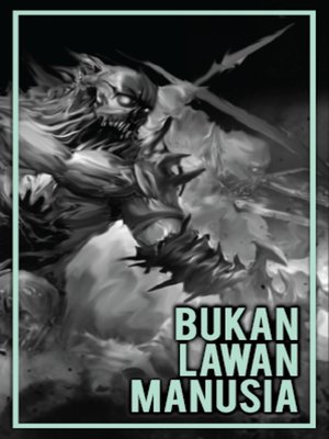cover image of Bukan Lawan Manusia